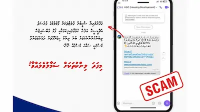 ގެދޮރުވެރިޔާ ސްކީމަށް އަލުން ފޯމުލުމަށް ހުޅުވާލި ކަމަށް ބުނެ ސްކޭމް މެސެޖު؛ ސަމާލުވޭ!