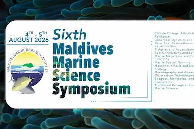 ހަ ވަނަ މޯލްޑިވްސް މެރިން ސައިންސް ސިމްޕޯޒިއަމް 2026 އިޢުލާނުކޮށްފި